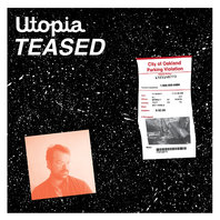 Utopia Teased Mp3
