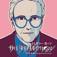 The Reflection Wave One (Original Soundtrack) Mp3