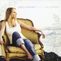 Every Moment: The Best Of Joy Williams Mp3