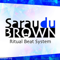 Sarau Du Brown - Ritual Beat System Mp3
