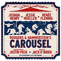 Rodgers & Hammerstein's Carousel (2018 Broadway Cast Recording) Mp3