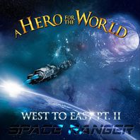 West To East, Pt. II: Space Ranger Mp3