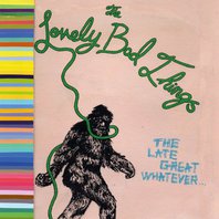 The Late Great Whatever... Mp3
