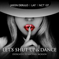 Let's Shut Up And Dance (CDS) Mp3