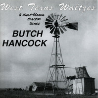 West Texas Waltzes & Dust-Blown Tractor Tunes (Vinyl) Mp3