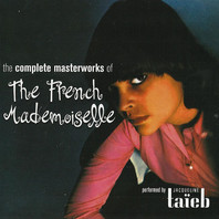 The Complete Masterworks Of The French Mademoiselle Mp3