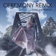 Ceremony - Remix (CDS) Mp3