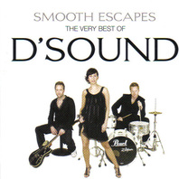 Smooth Escapes - The Very Best Of D'Sound Mp3