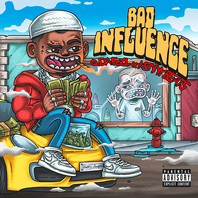 Bad Influence (With Kenny Beats) Mp3