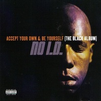 Accept Your Own & Be Yourself (The Black Album) Mp3