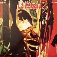La Kabala (Vinyl) Mp3