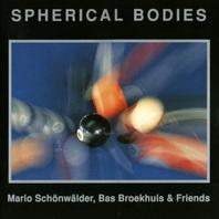 Spherical Bodies (With Mario Schönwälder) Mp3