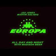 All Day And Night (Jax Jones & Martin Solveig Present Europa) (CDS) Mp3