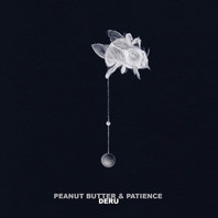 Peanut Butter & Patience (EP) Mp3