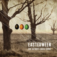 Easterween (With Andrew Dowling) Mp3
