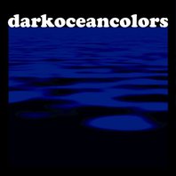 Darkoceancolors Mp3