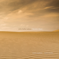 John Luther Adams: Become Desert Mp3