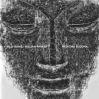 Medicine Buddha (With William Parker) Mp3