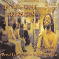 Black Rose Liberation (With Brooklyn Jungle Sound System) Mp3