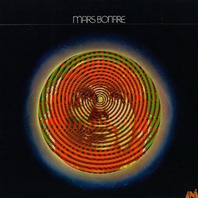 Mars Bonfire (Vinyl) Mp3