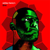 Ashley Henry's 5Ive (EP) Mp3