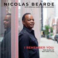 I Remember You: The Music Of Nat King Cole Mp3