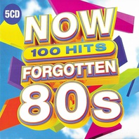 Now 100 Hits Forgotten 80S CD3 Mp3