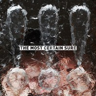 The Most Certain Sure (CDS) Mp3