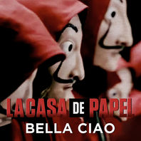 Bella Ciao (Música Original De La Serie La Casa De Papel/ Money Heist) Mp3