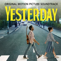 Yesterday (Original Motion Picture Soundtrack) Mp3