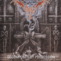 Decomposed By Possession Mp3