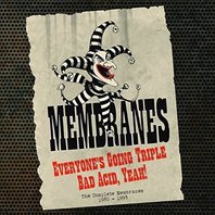 Everyone’s Going Triple Bad Acid, Yeah! (The Complete Membranes 1980-1993) CD3 Mp3