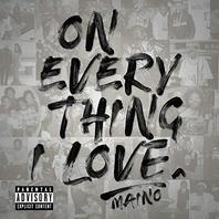 On Everything I Love Mp3