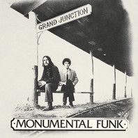 Monumental Funk (With Don Brewer) (Remastered 2017) Mp3