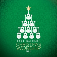 Christmas Worship Vol. 2 Mp3