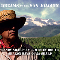 Dreams Of The San Joaquin (With Friends) Mp3