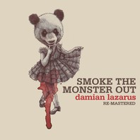 Smoke The Monster Out Mp3