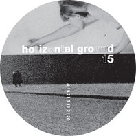 Horizontal Ground 15 (EP) Mp3