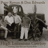 High Lonesome Cowboy (With Peter Rowan) Mp3