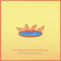 Everything Else Has Gone Wrong Mp3