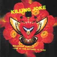 Malicious Damage - Live At The Astoria 12.10.03 CD1 Mp3