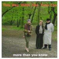 More Than You Know (With Nikki Iles & Tony Coe) Mp3