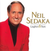 Laughter & Tears: The Best Of Neil Sedaka Today Mp3