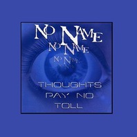 Thoughts Pay No Toll Mp3
