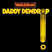 Daddy Dewdrop (Vinyl) Mp3