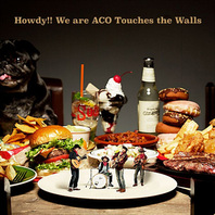 Howdy!! We Are Aco Touches The Walls Mp3