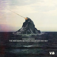 The New Born Between Mountain And Sea Mp3