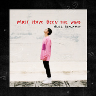 Must Have Been The Wind (CDS) Mp3