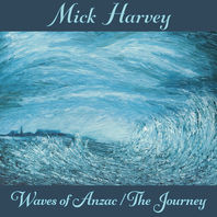 Waves Of Anzac (Music From The Documentary) / The Journey Mp3