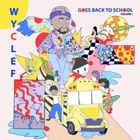 Wyclef Goes Back To School Mp3